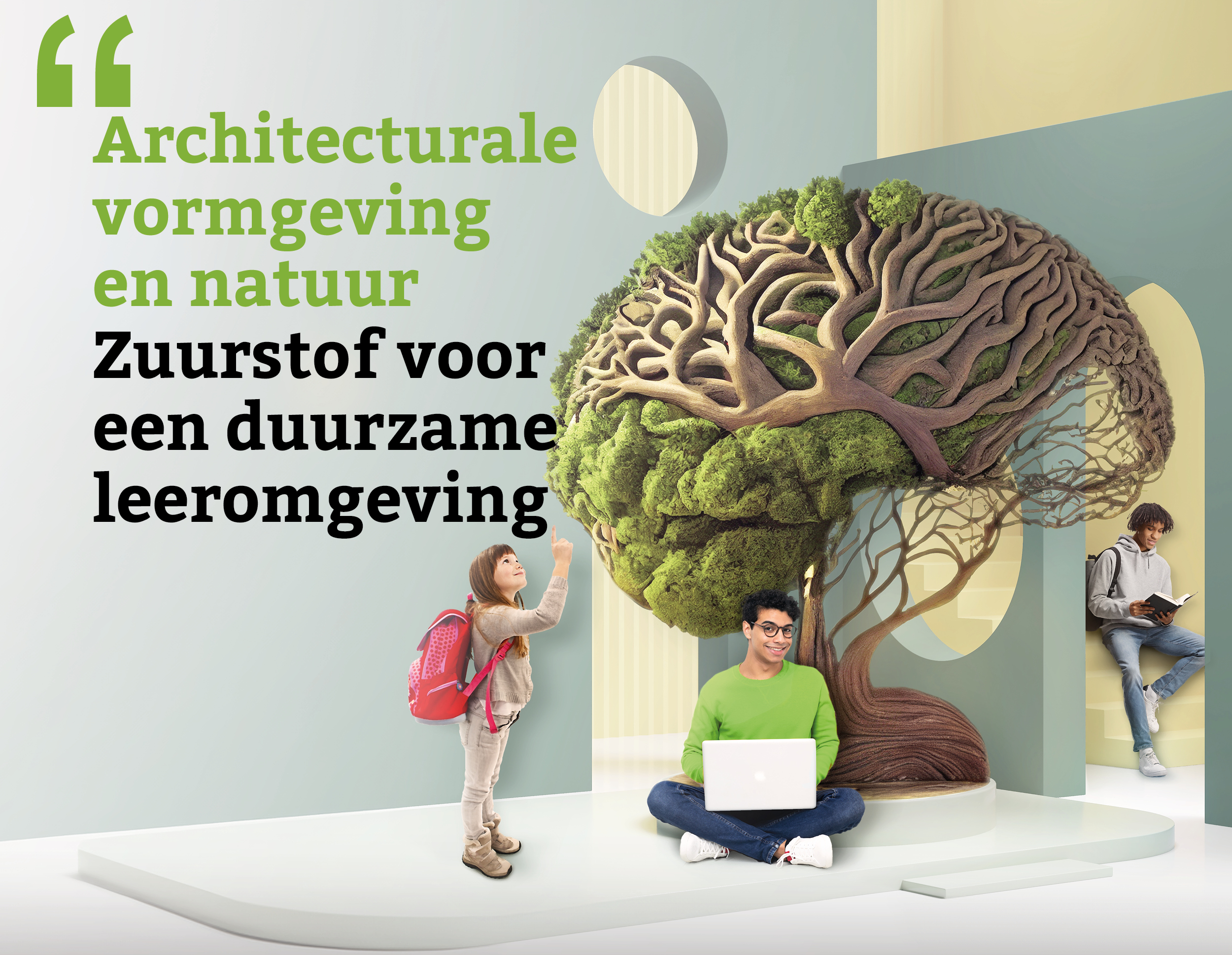 Architecturale vormgeving en natuur, zuurstof voor een duurzame leeromgeving. Schoolbouwformule 14 mei 2024